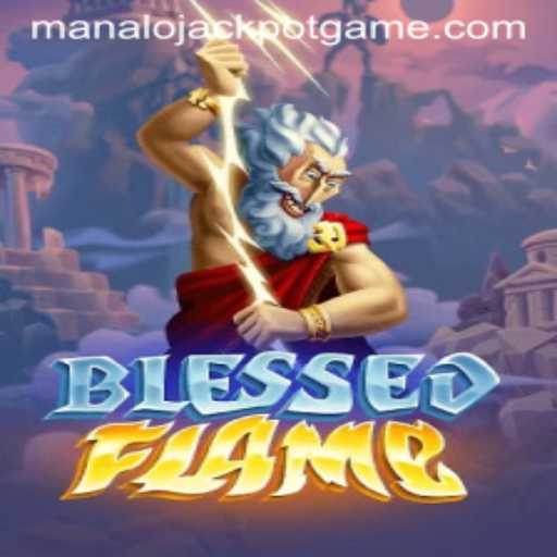 Exploring the Mystical World of BlessedFlame: An In-Depth Guide