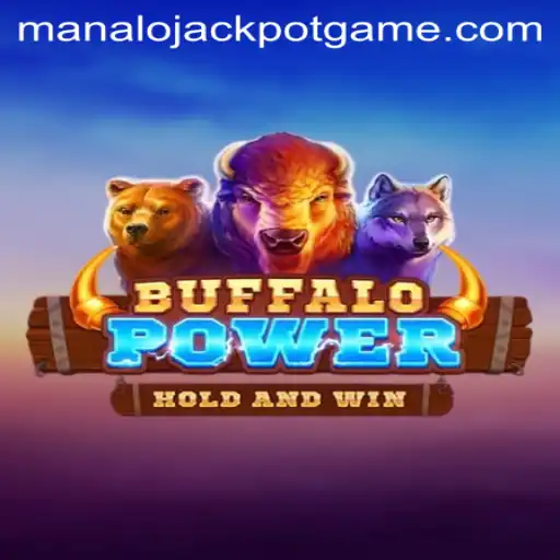 Discover the Exciting World of BuffaloPower and the Thrill of the Manalo Jackpot