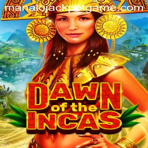 Dawn of the Incas: Discover the Thrilling Manalo Jackpot