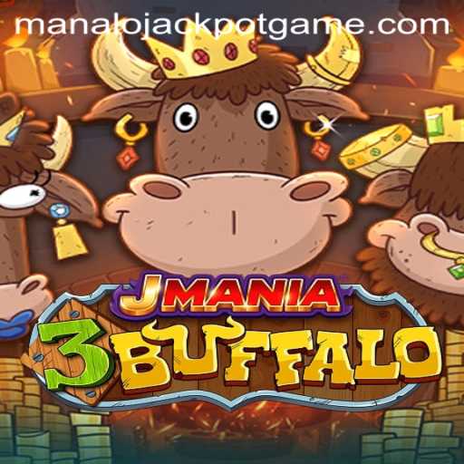 Unleashing the Excitement: JMania3Buffalo and the Thrill of Manalo Jackpot