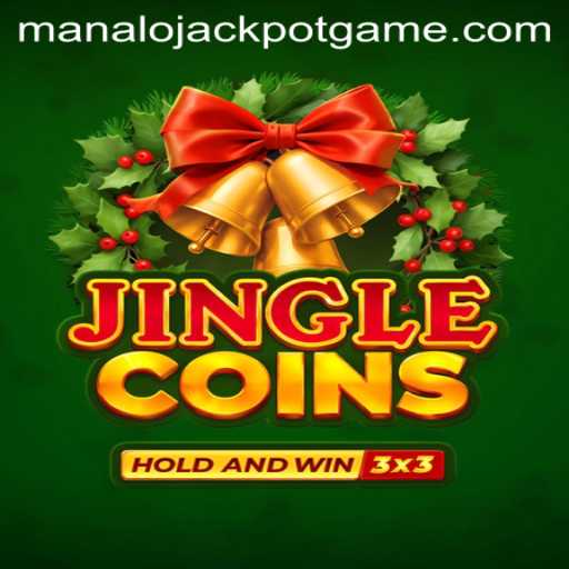 Explore the Exciting World of Jinglecoins: Manalo Jackpot Awaits