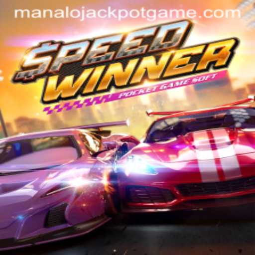 Exploring the Thrills of SpeedWinner and the Quest for the Manalo Jackpot