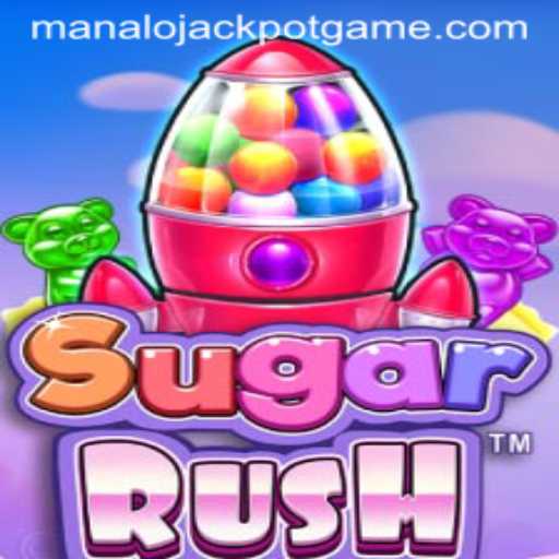 Exploring the Thrills of SugarRush: A Sweet Path to the 'Manalo Jackpot'