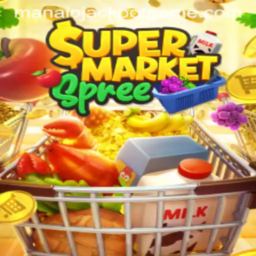 SupermarketSpree: Unlocking the Excitement of Manalo Jackpot