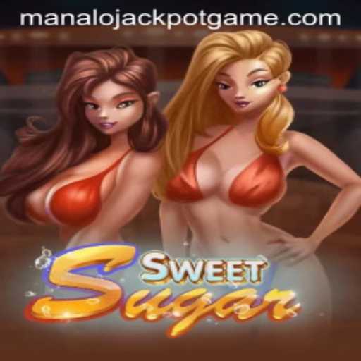 Unveiling SweetSugar: Dive into the Exciting World of Manalo Jackpot