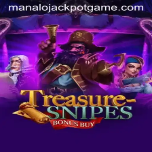 Discover TreasuresnipesBonusBuy and Seize Your Chance with Manalo Jackpot